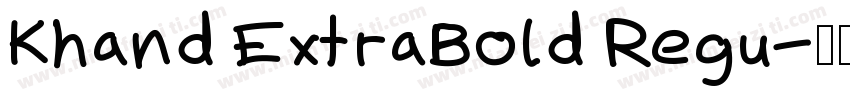 Khand ExtraBold Regu字体转换